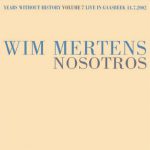 Wim Mertens_Nosotros